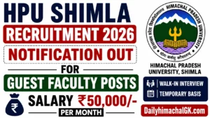HPU Shimla Recruitment 2026 Notification out for Guest Faculty Posts