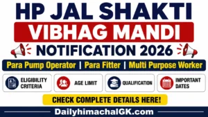 Himachal Pradesh Jal Shakti Vibhag Mandi Recruitment 2026 Notification out for 10 Posts, Apply Offline