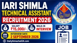 IARI Shimla Technical Assistant Recruitment 2026