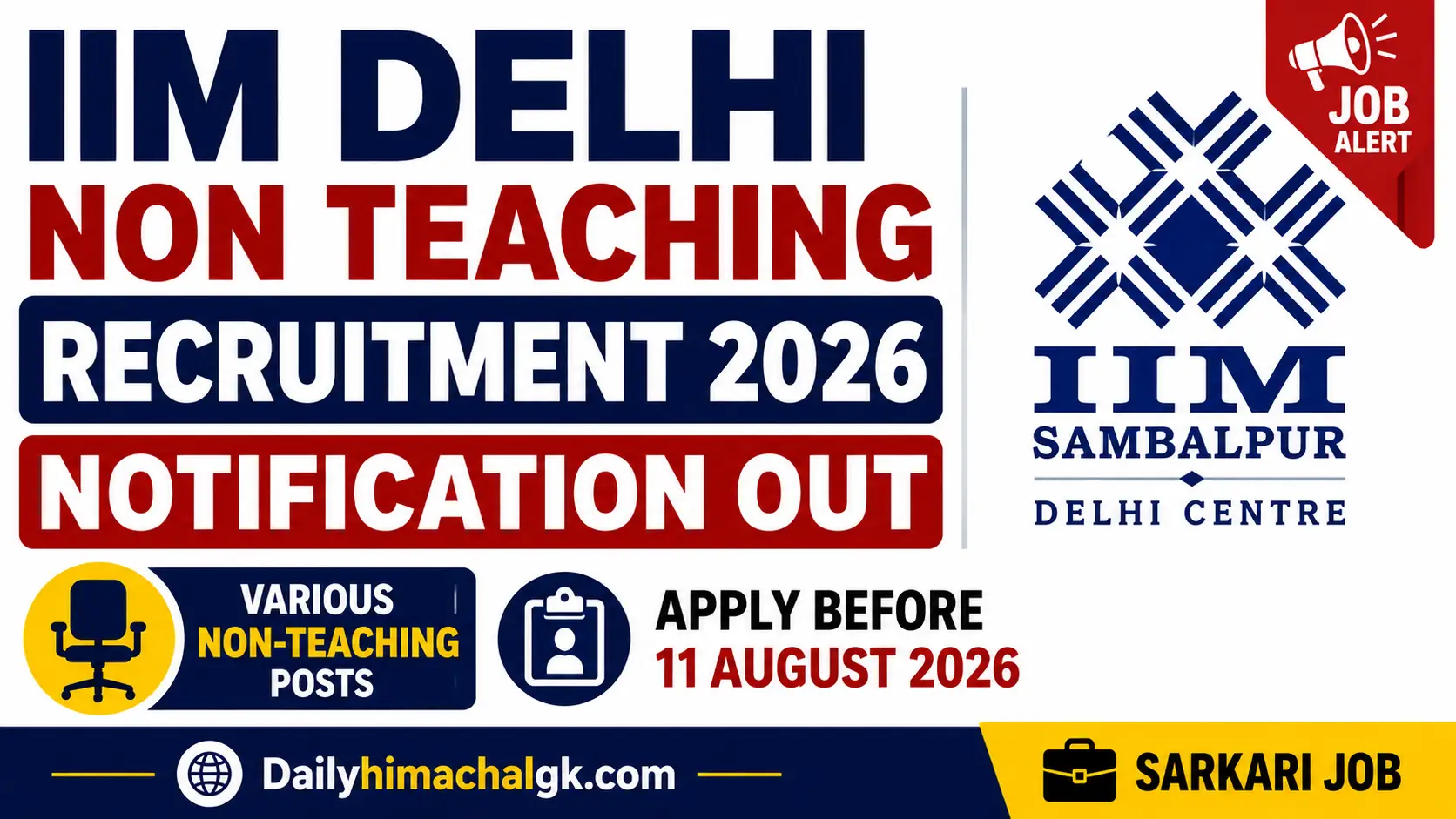 IIM Delhi Non Teaching Recruitment 2026 Notification Out, Apply Before 11 August