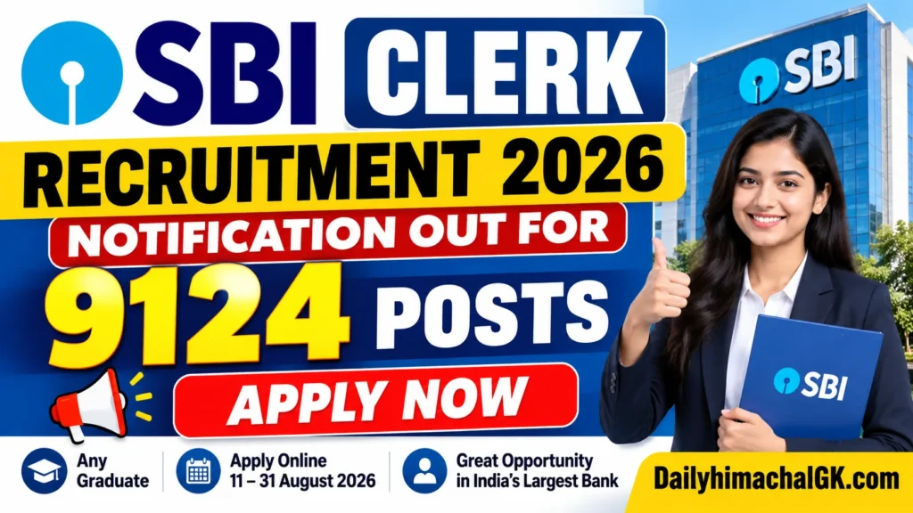 SBI Clerk Recruitment 2026 Notification Out for 9124 Posts, Apply Now