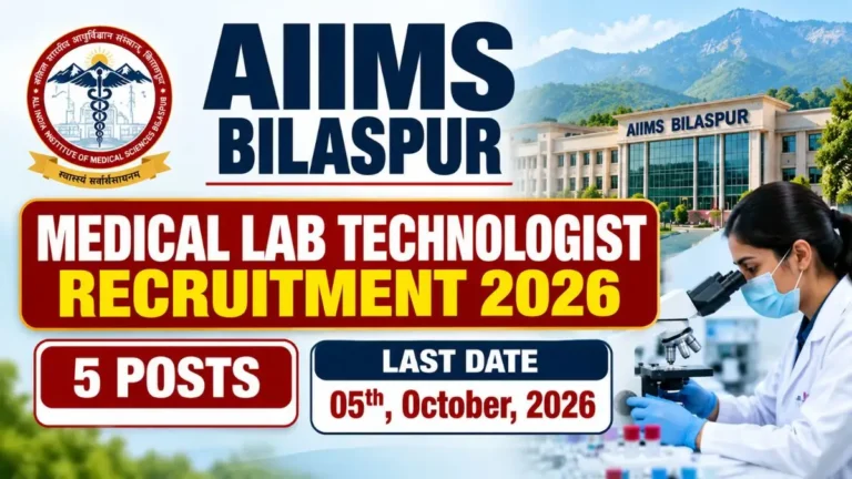 AIIMS Bilaspur Recruitment 2026 Notification Out for 5 Medical Lab Technologist Posts, Apply Offline