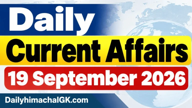 Daily Current Affairs 19 September 2026