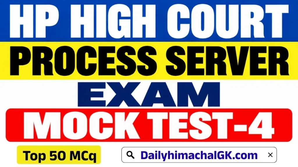 HP High Court Process Server Exam Mock Test-4