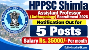 HPPSC Shimla Assistant Professor (Anthropology) Recruitment 2026