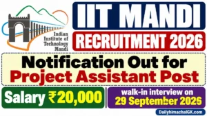 IIT Mandi Project Assistant Recruitment 2026