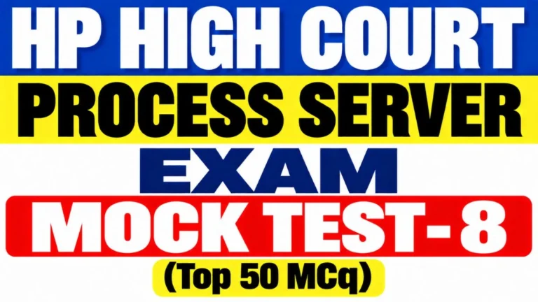 HP High Court Process Server Exam Mock Test-8