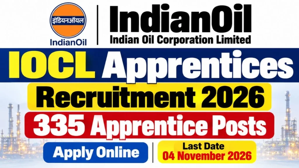 IOCL Apprentices Recruitment 2026 335 Apprentice Posts, Apply Online